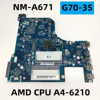 NM-A671 CG70A pentru Lenovo G70-35 Laptop Placa de baza , procesor AMD A4-6210 CPU 100% Testat