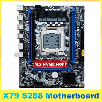X79 S288 Gaming Placa de baza despre lga2011 M. 2 NVME Suport 4X32G DDR3 Pentru E5 2620 2630 2640 2650 2660 2670 2680 2690 CPU