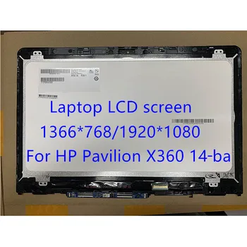 Pentru HP Pavilion X360 14-ba laptop ecran LCD B140HAN02.0 tactil IPS cu cadru 1366*768/1920*1080